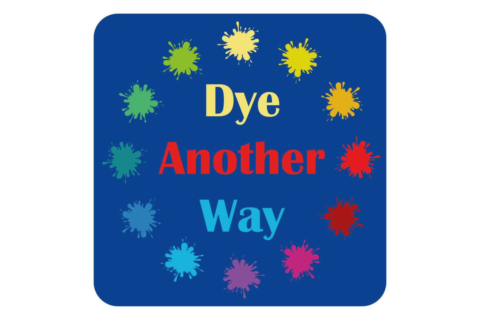 Logo of the project dye another way.